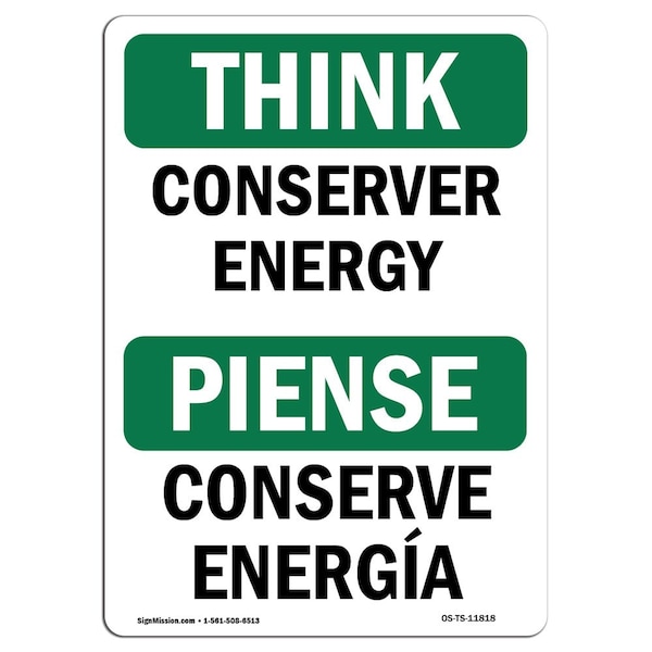 OSHA THINK, 3.5" Height, Decal, 5" x 3.5", Landscape, PK10, Conserve Energy Bilingual